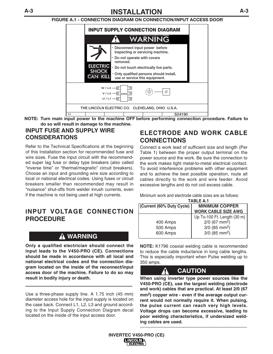 Installation, Nput voltage connection procedure, Electrode and work cable connections | Caution warning, Input fuse and supply wire considerations | Lincoln Electric INVERTEC V450-PRO User Manual | Page 12 / 44
