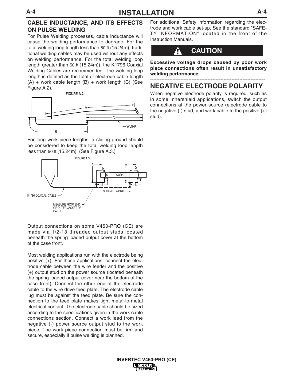 Installation, Negative electrode polarity, Caution | Lincoln Electric INVERTEC V450-PRO User Manual | Page 13 / 44