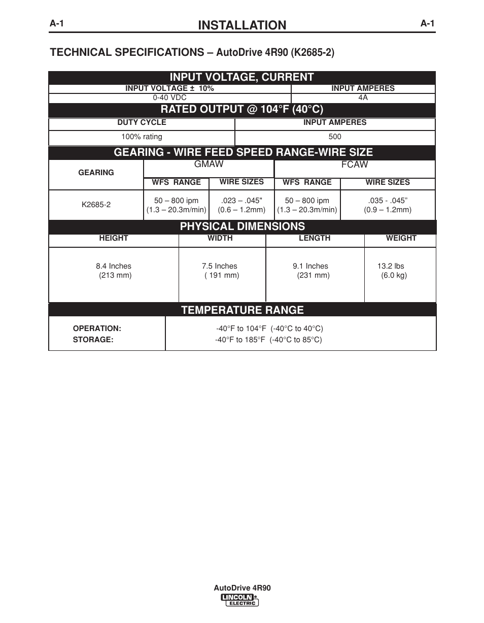 Installation, Temperature range, Physical dimensions | Gearing - wire feed speed range-wire size | Lincoln Electric AUTODRIVE 4R90 User Manual | Page 8 / 33