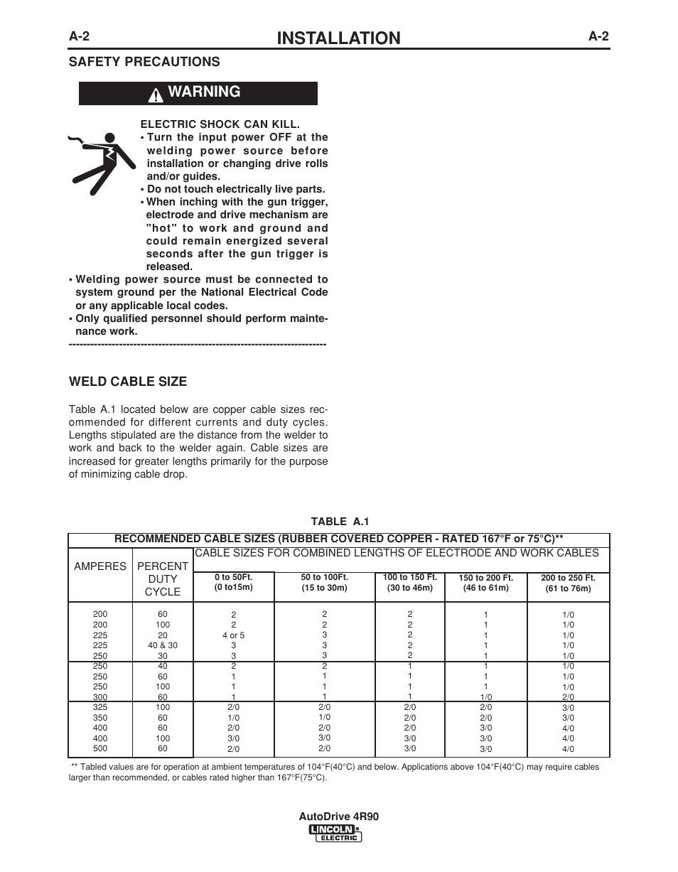 Installation, Warning, Weld cable size | A-2 safety precautions | Lincoln Electric AUTODRIVE 4R90 User Manual | Page 9 / 33