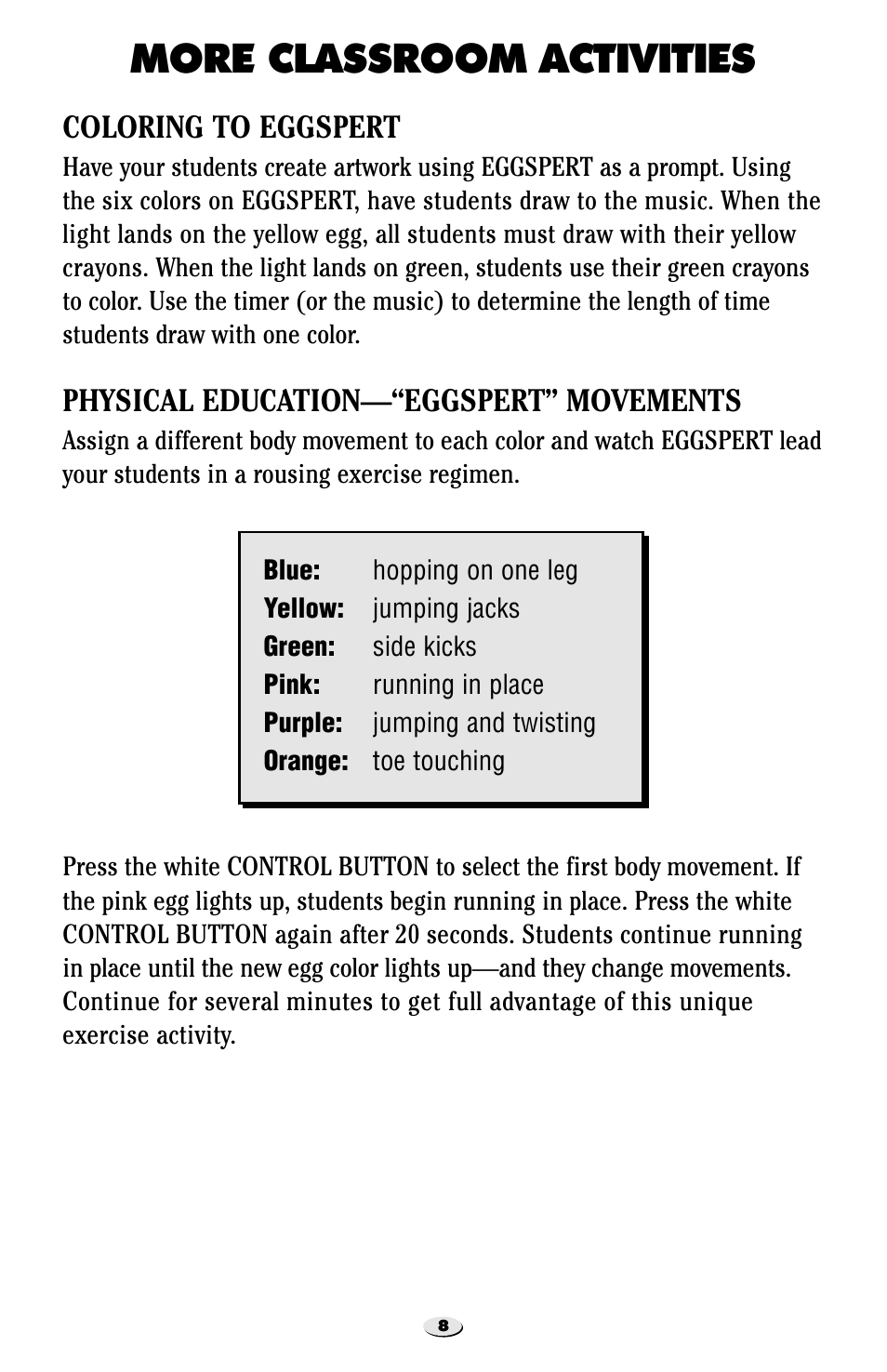 More classroom activities, Coloring to eggspert, Physical education—“eggspert” movements | Learning Resources Eggspert EI-7880 User Manual | Page 9 / 15