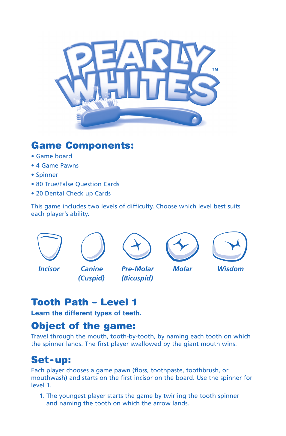 Game components, Tooth path – level 1, Object of the game | Set - up | Learning Resources Pearly Whites LER 7340 User Manual | Page 2 / 4