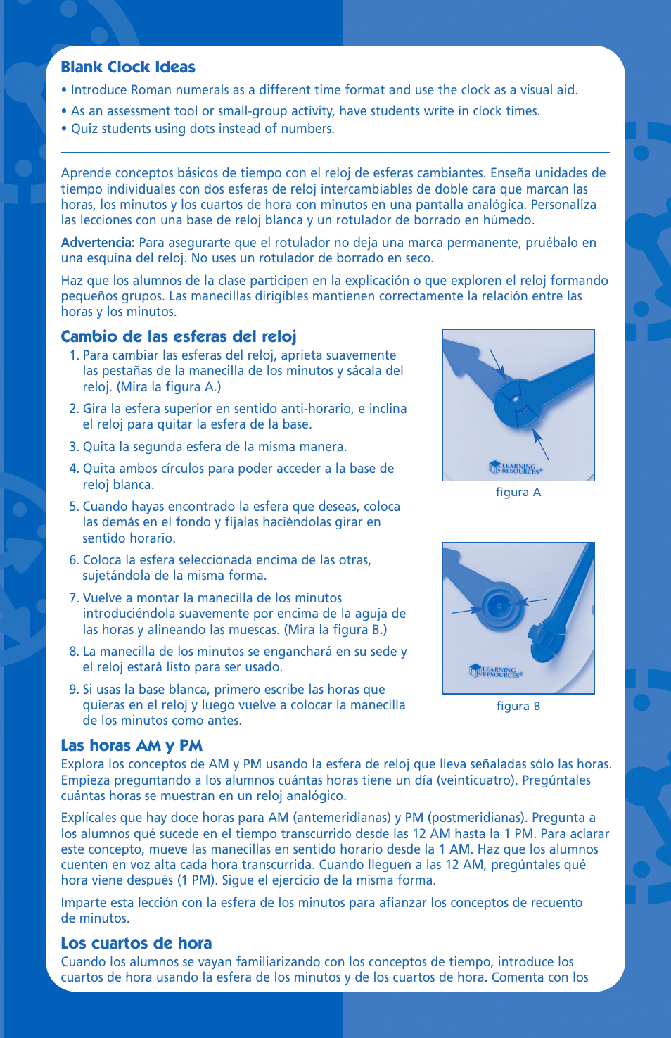 Blank clock ideas, Cambio de las esferas del reloj, Las horas am y pm | Los cuartos de hora | Learning Resources LER 3008 User Manual | Page 3 / 8