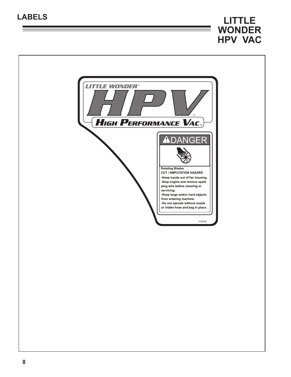 Little wonder hpv vac, Danger, Labels | Little Wonder HPV 5612-00-01 User Manual | Page 8 / 26