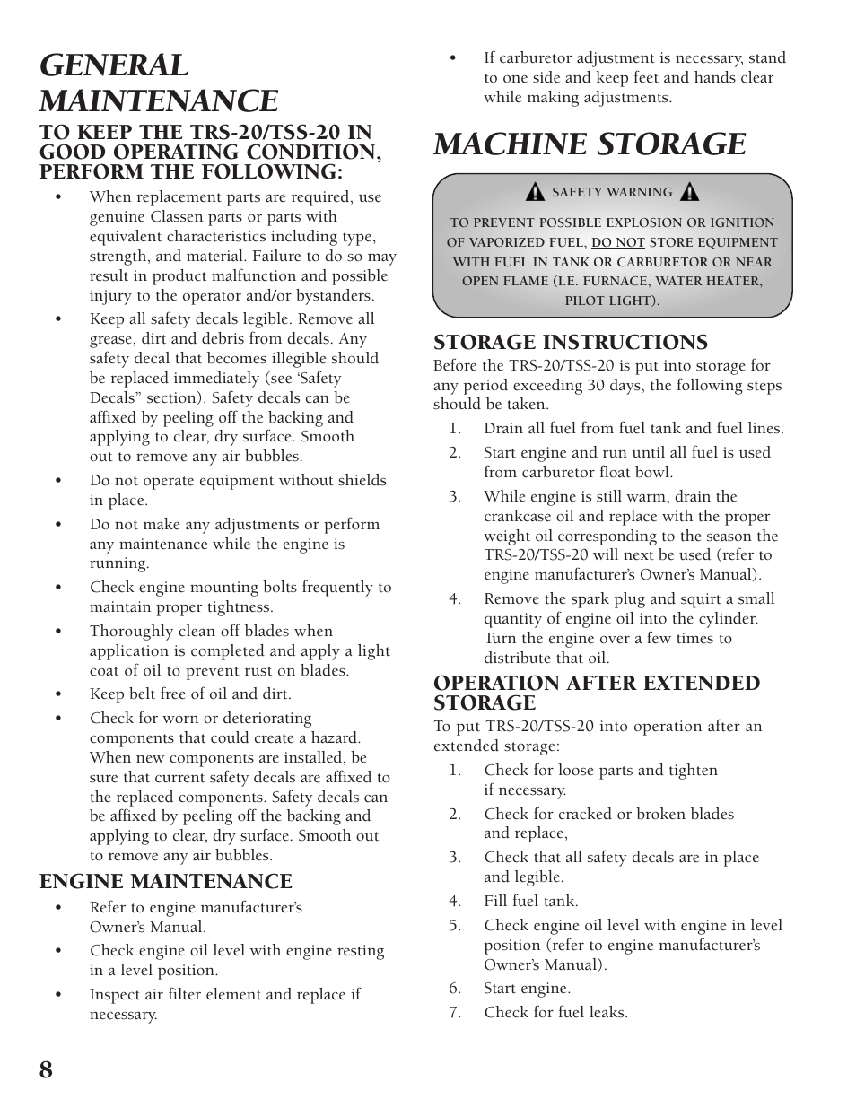 General maintenance, Machine storage, Engine maintenance | Storage instructions, Operation after extended storage | Little Wonder TRS-20 User Manual | Page 8 / 18