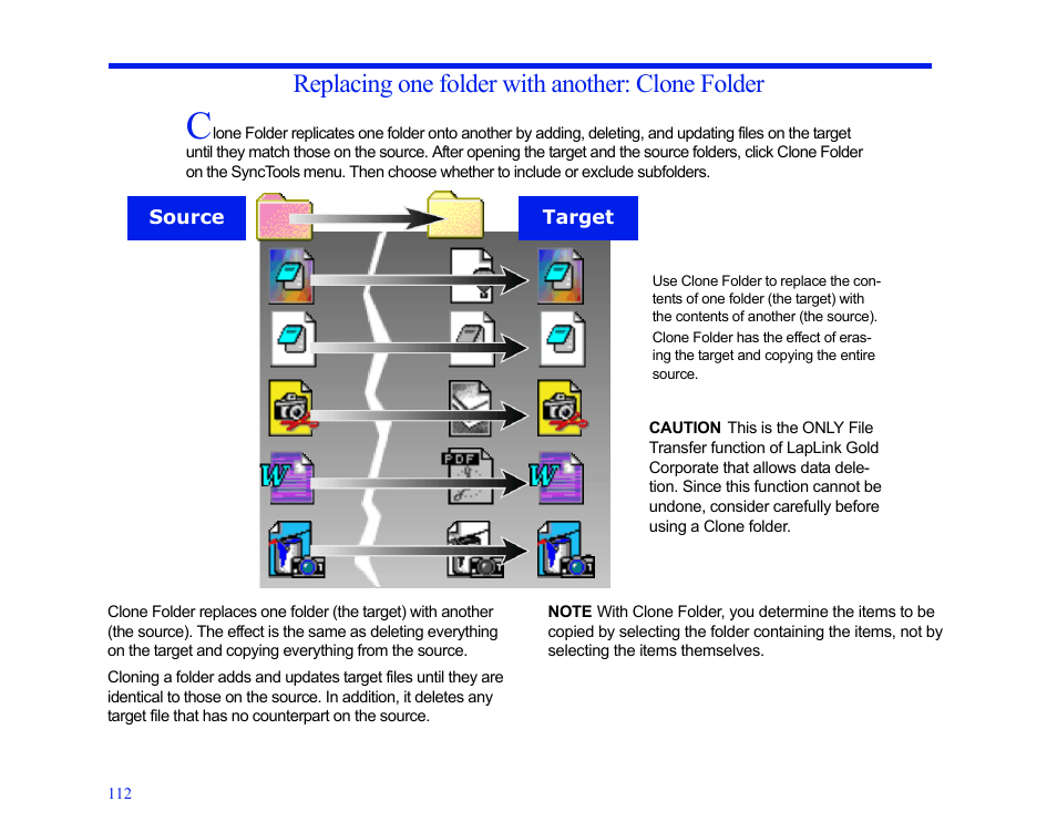 Replacing one folder with another: clone folder | LapLink MN-LGD011-XX-US User Manual | Page 107 / 166