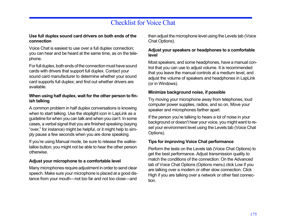 Checklist for voice chat, Adjust your microphone to a comfortable level, Minimize background noise, if possible | Tips for improving voice chat performance | LapLink MN-LGD011-XX-US User Manual | Page 166 / 166