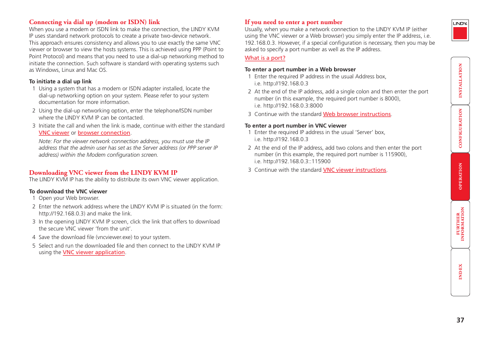 Connecting via dial up (modem or isdn) link, Downloading vnc viewer from the lindy kvm ip, If you need to enter a port number | Download the viewer, Dial up, Link, Om the, If you are using a dial up link, If you have been asked to also enter a port number | Lindy Switch User Manual | Page 38 / 76