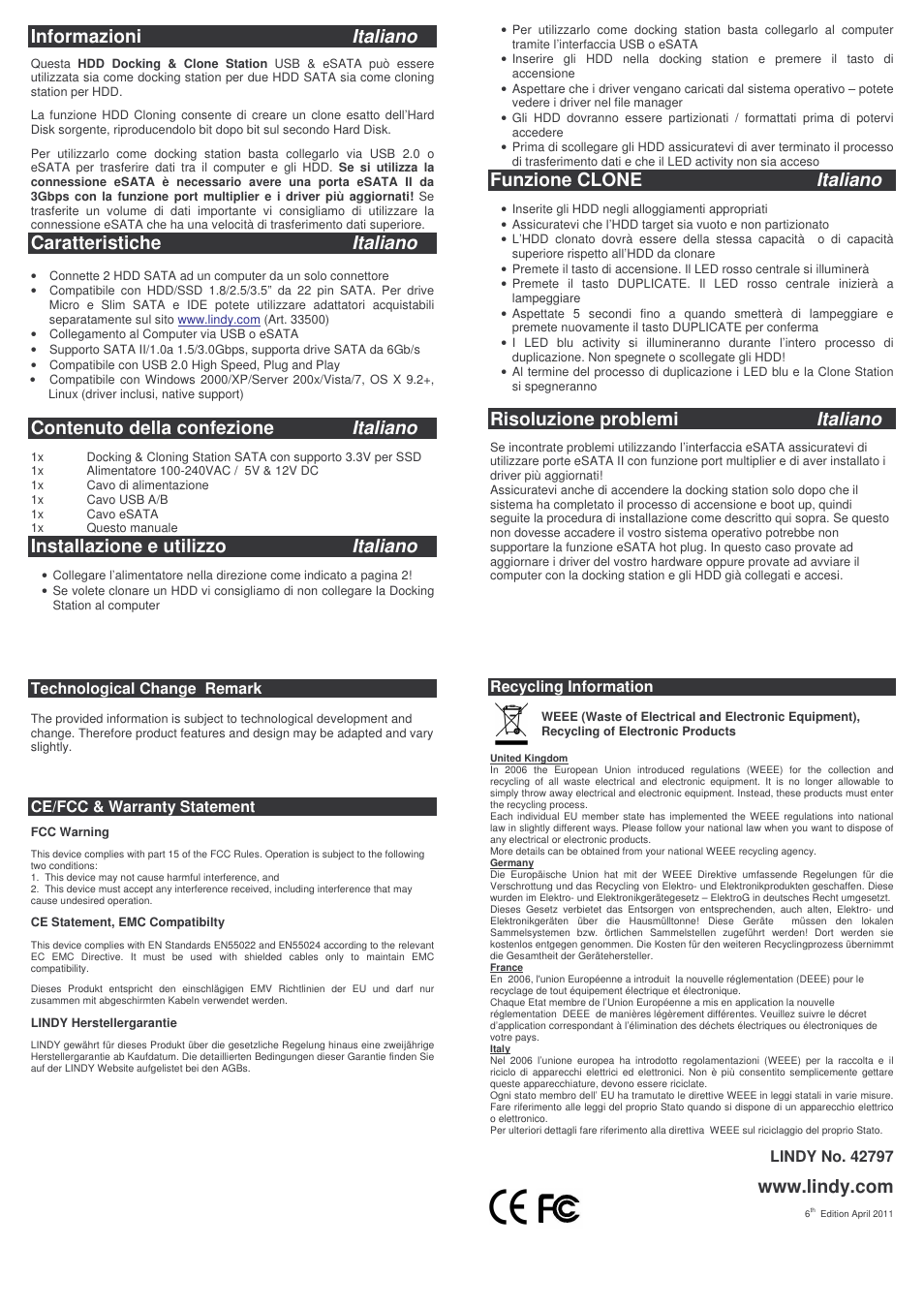 Informazioni italiano, Caratteristiche italiano, Contenuto della confezione italiano | Installazione e utilizzo italiano, Funzione clone italiano, Risoluzione problemi italiano, Technological change remark, Ce/fcc & warranty statement, Recycling information | Lindy 42797 User Manual | Page 3 / 3