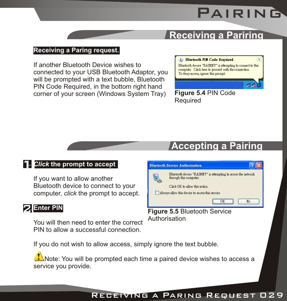 Receiving a pariring, Accepting a pairing, Pairing | Accepting a pairing receiving a pariring | Lindy USB Bluetooth Adaptor User Manual | Page 27 / 33