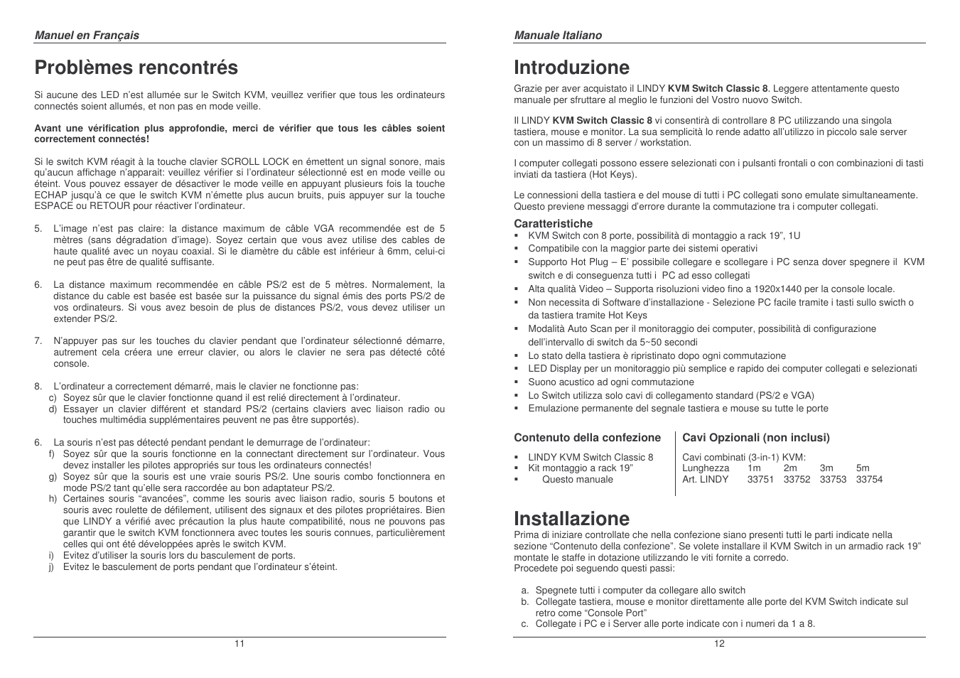 Problèmes rencontrés, Introduzione, Installazione | Lindy Computer Accessories User Manual | Page 6 / 8
