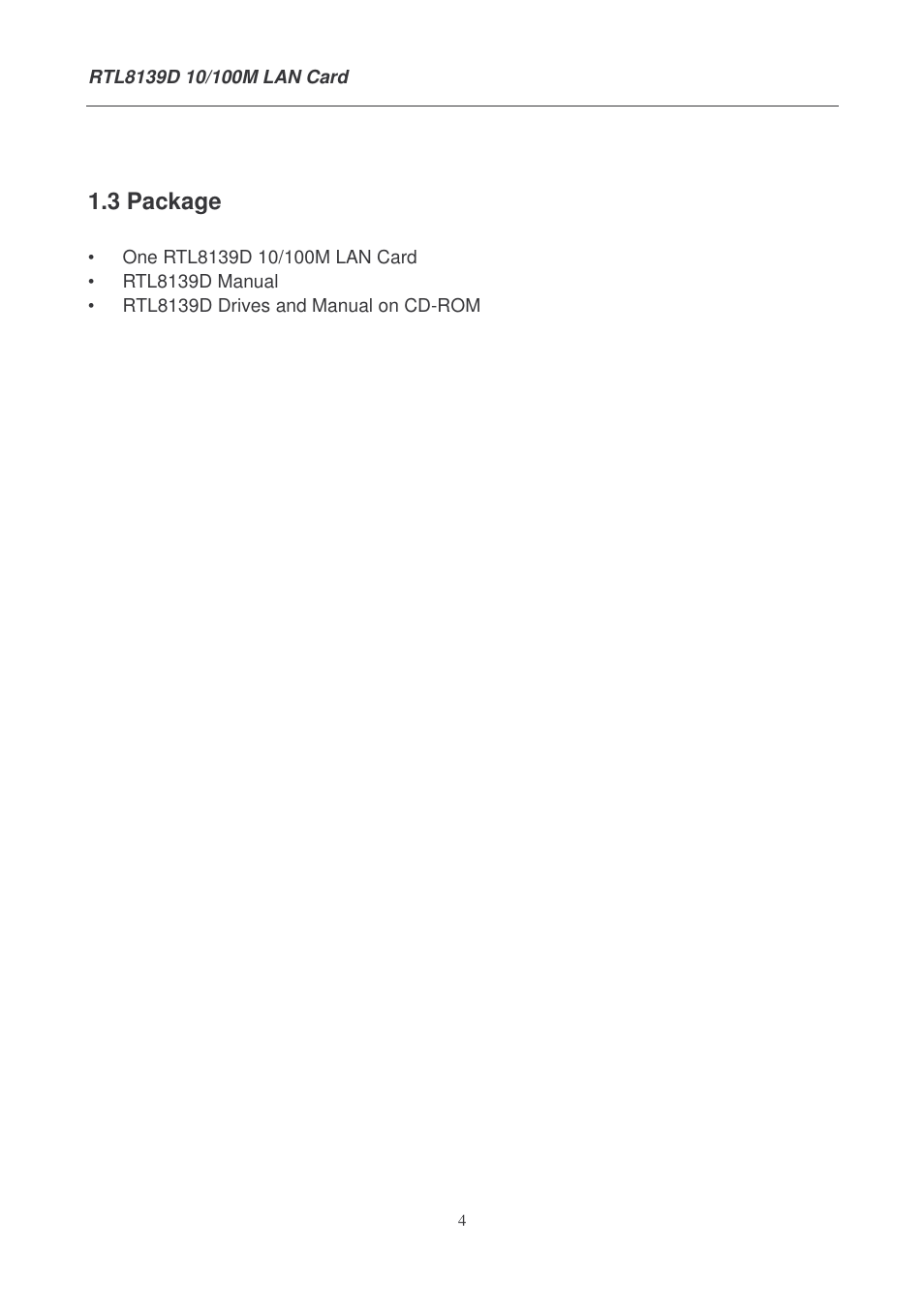 3 package | Lindy 10/100M LAN Card RTL8139D User Manual | Page 4 / 7