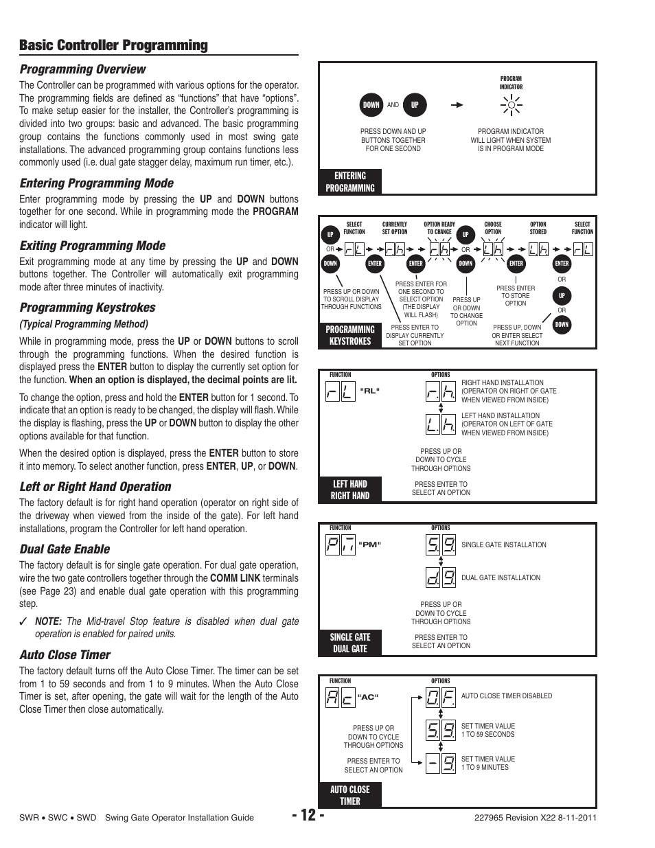 Basic controller programming, Programming overview, Entering programming mode | Exiting programming mode, Programming keystrokes, Left or right hand operation, Dual gate enable, Auto close timer, Entering programming, Left hand right hand | Linear SWR User Manual | Page 14 / 34