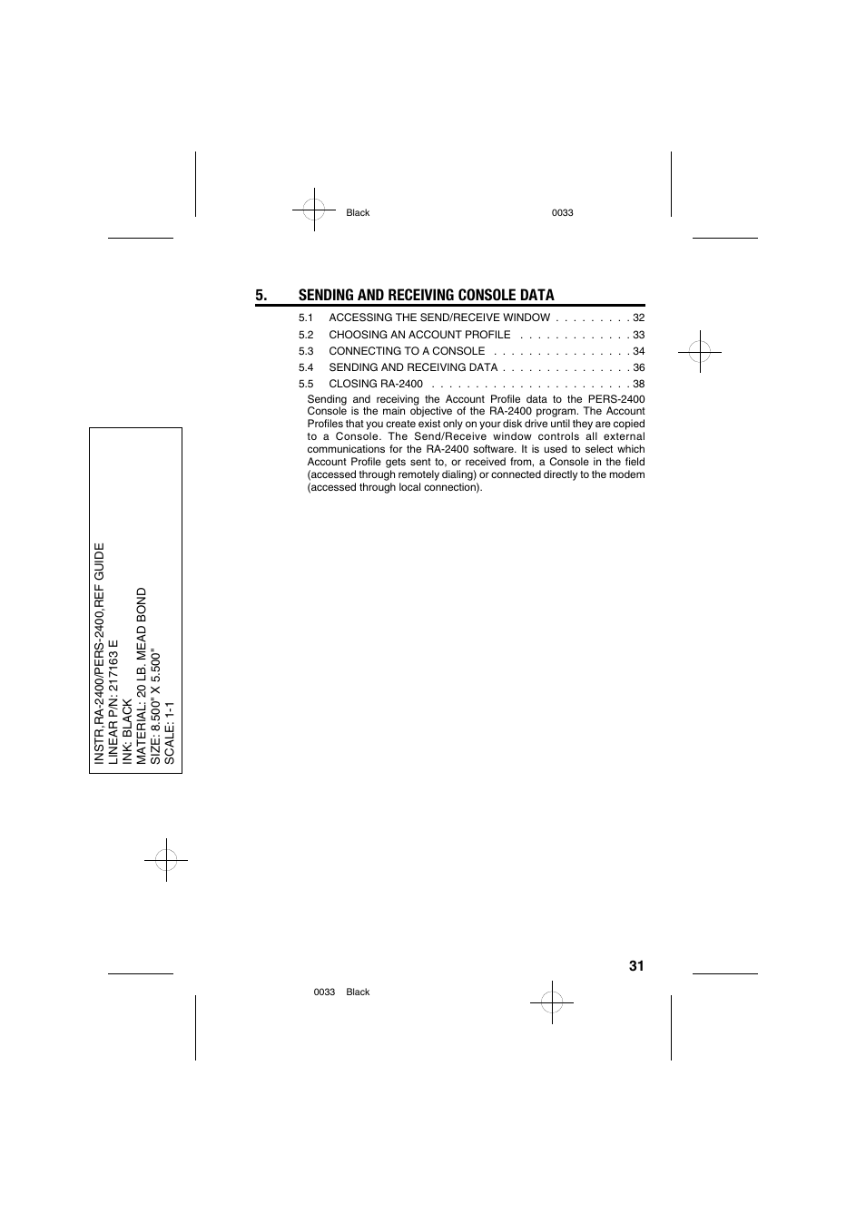 Sending and receiving console data | Linear PERS-2400 PERSONAL EMERGENCY REPORTING SYSTEM RA-2400 User Manual | Page 33 / 40