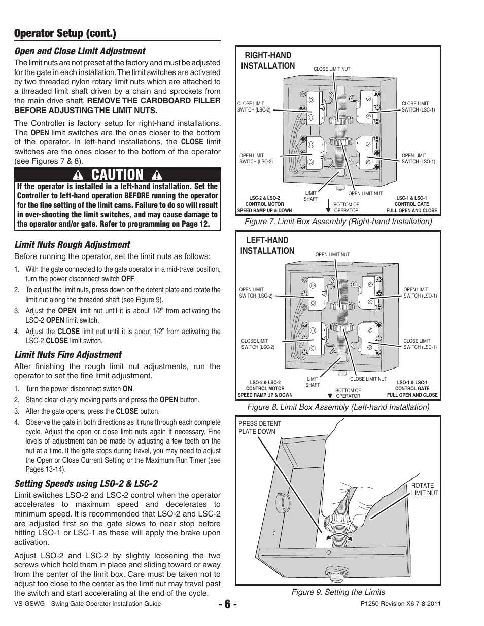 Caution, Operator setup (cont.), Open and close limit adjustment | Limit nuts rough adjustment, Limit nuts fine adjustment, Setting speeds using lso-2 & lsc-2, Right-hand installation, Left-hand installation | Linear VS-GSWG User Manual | Page 8 / 34