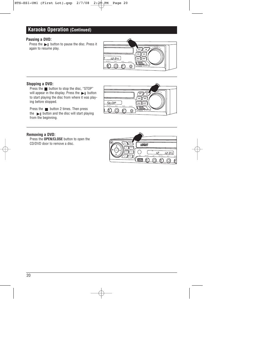 Karaoke operation, Continued), 20 stopping a dvd | Pausing a dvd, Removing a dvd | Linear HTS-ES1 User Manual | Page 20 / 28