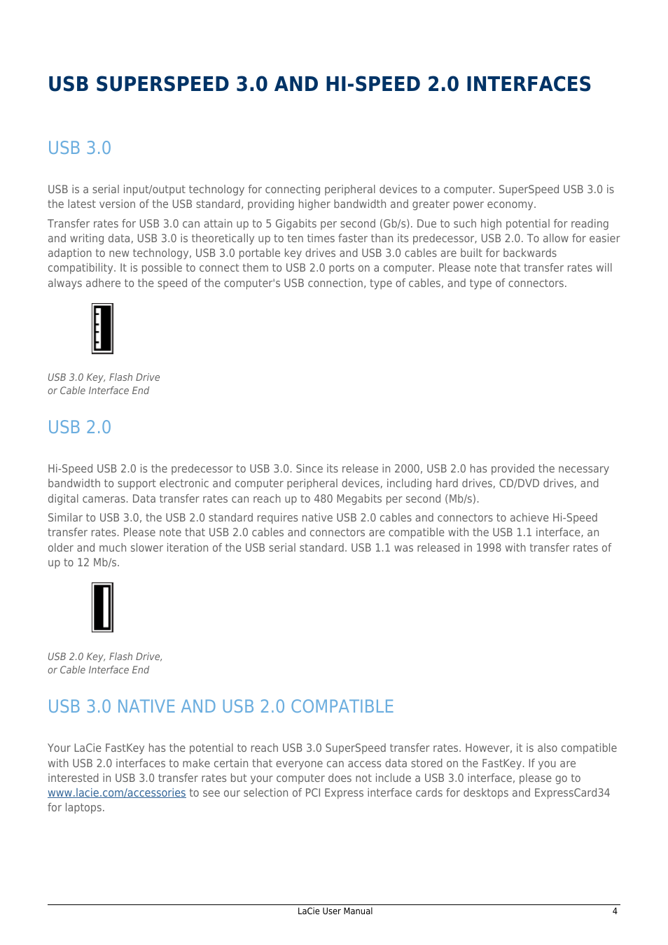 Usb superspeed 3.0 and hi-speed 2.0 interfaces, Usb 3.0, Usb 2.0 | Usb 3.0 native and usb 2.0 compatible | LaCie 14F User Manual | Page 4 / 54