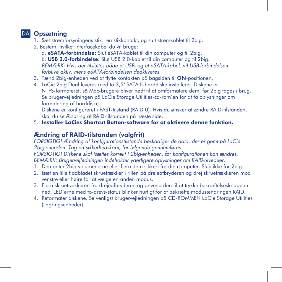 Opsætning, Ændring af raid-tilstanden (valgfrit) | LaCie 2big dual User Manual | Page 14 / 24