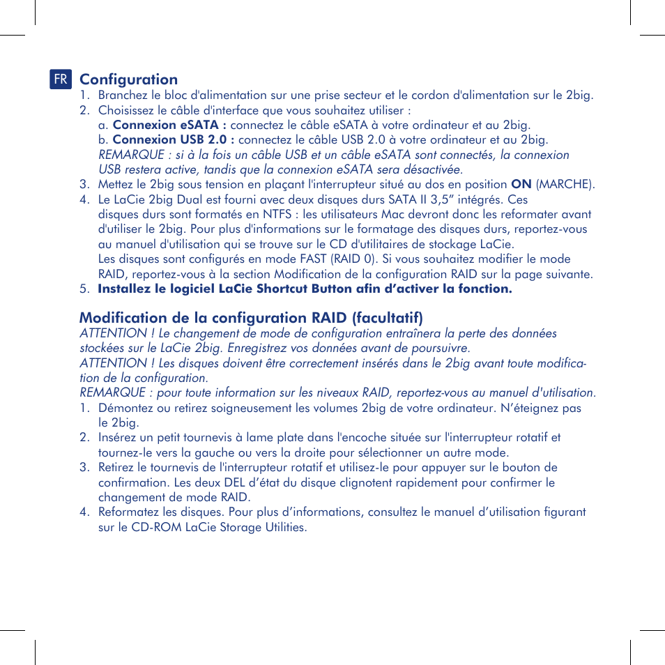 Configuration, Modification de la configuration raid (facultatif) | LaCie 2big dual User Manual | Page 7 / 24