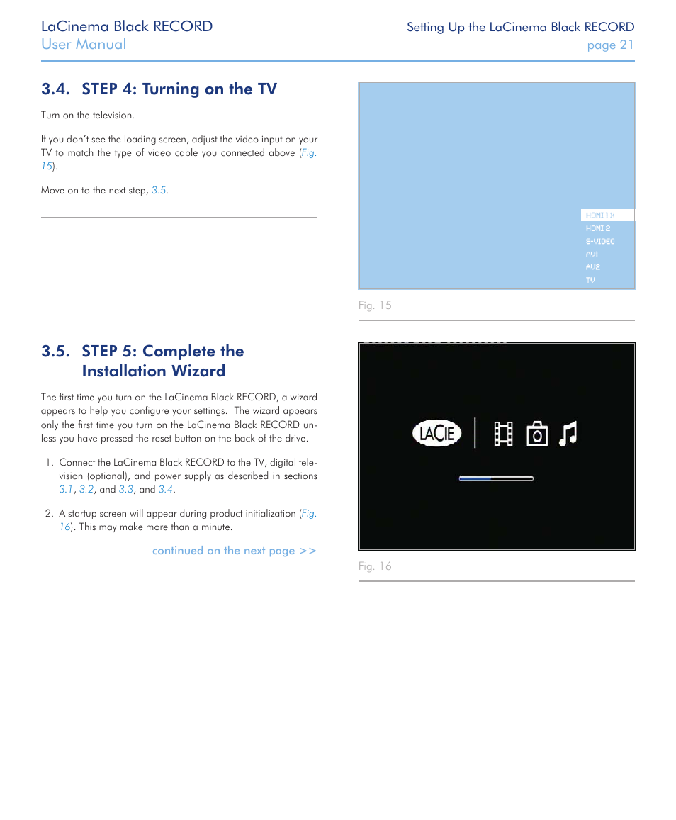 Step 4: turning on the tv, Step 5: complete the installation wizard, Step 4: turning on the tv (section | Step 5: complete the installation wizard (section, Move on to the next step, Lacinema black record, User manual | LaCie LaCinema Black Record User Manual | Page 21 / 55