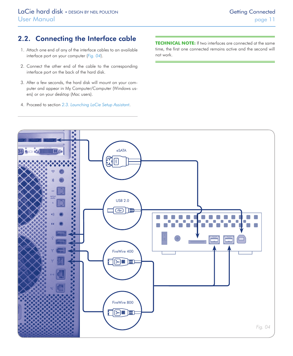 Connecting the interface cable, Step 2, Connecting the inter | Face cable, Lacie hard disk, User manual | LaCie Hard Disk Design By Neil Poulton User Manual | Page 11 / 25