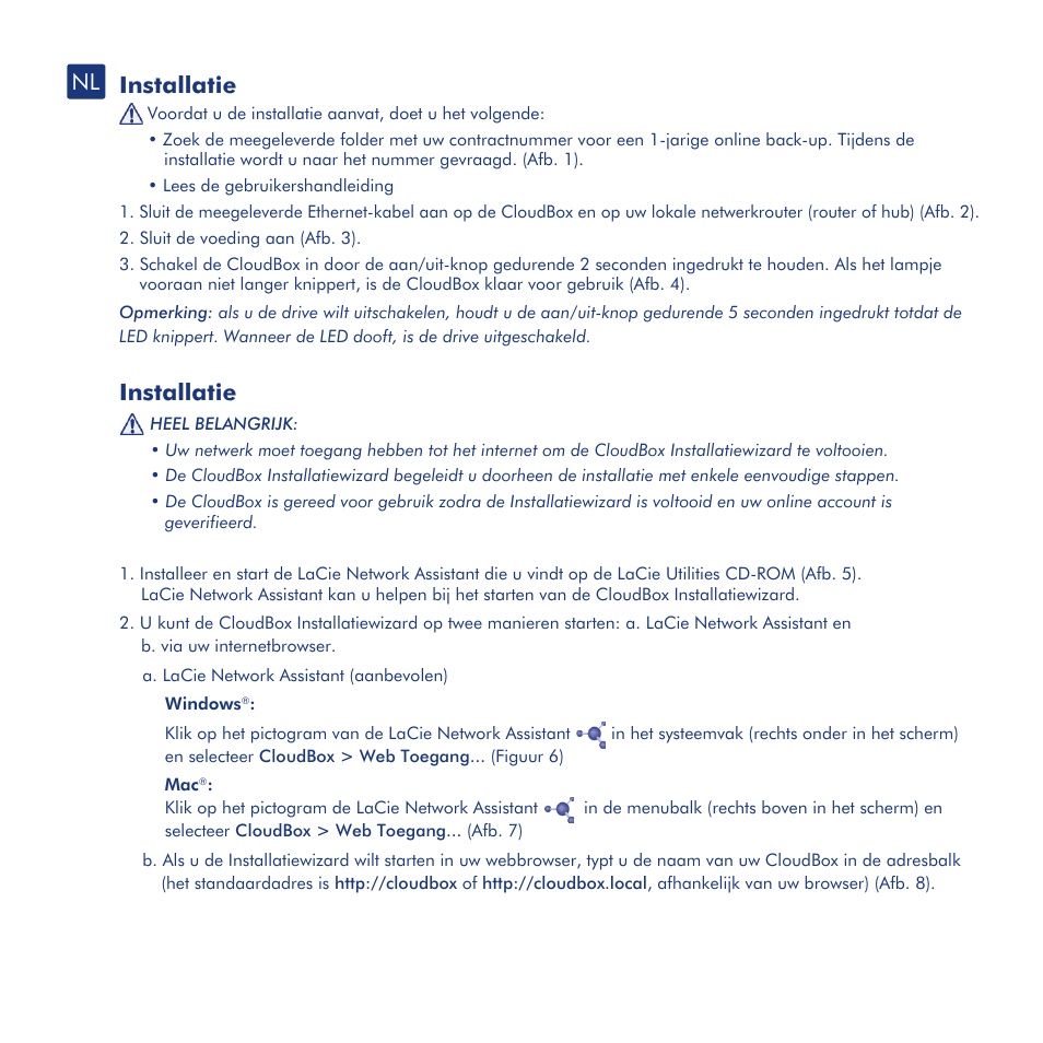 Installatie, Bestanden overzetten en back-up, Lacie dashboard | LaCie CloudBox User Manual | Page 18 / 40