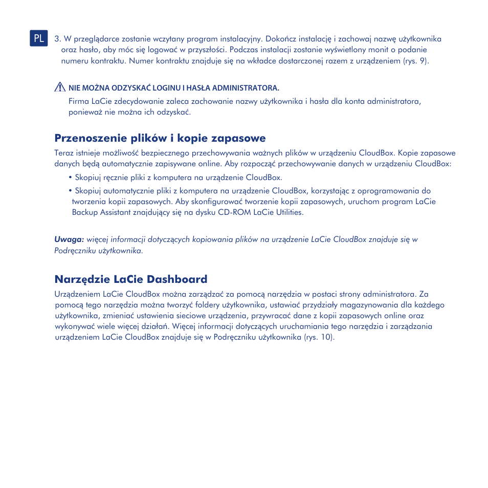 Instalacja, Konfiguracja (setup), Przenoszenie plików i kopie zapasowe | Narz ędzie lacie dashboard | LaCie CloudBox User Manual | Page 29 / 40