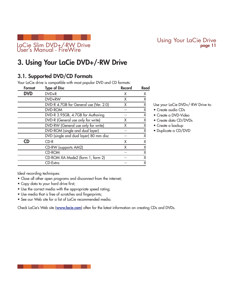 Using your lacie drive, Supported dvd and cd formats, Using | Your lacie drive, Using your lacie dvd+/-rw drive, Lacie slim dvd+/-rw drive user’s manual - firewire, Supported dvd/cd formats | LaCie DVD RW Slim User Manual | Page 12 / 30