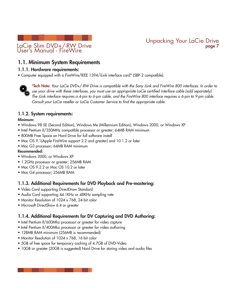 Minimum system requirements, Hardware requirements, Software requirements | Unpacking your lacie drive, Lacie slim dvd+/-rw drive user’s manual - firewire | LaCie DVD RW Slim User Manual | Page 8 / 30