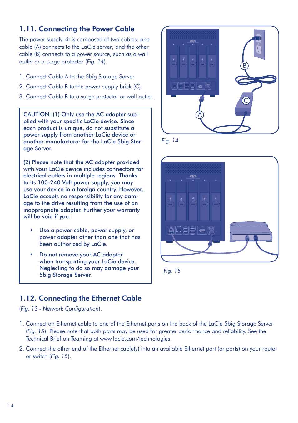 Connecting the power cable, Connecting the ethernet cable, Ac b | Fig. 14, Fig. 15 | LaCie 5big Storage Server User Manual | Page 14 / 20