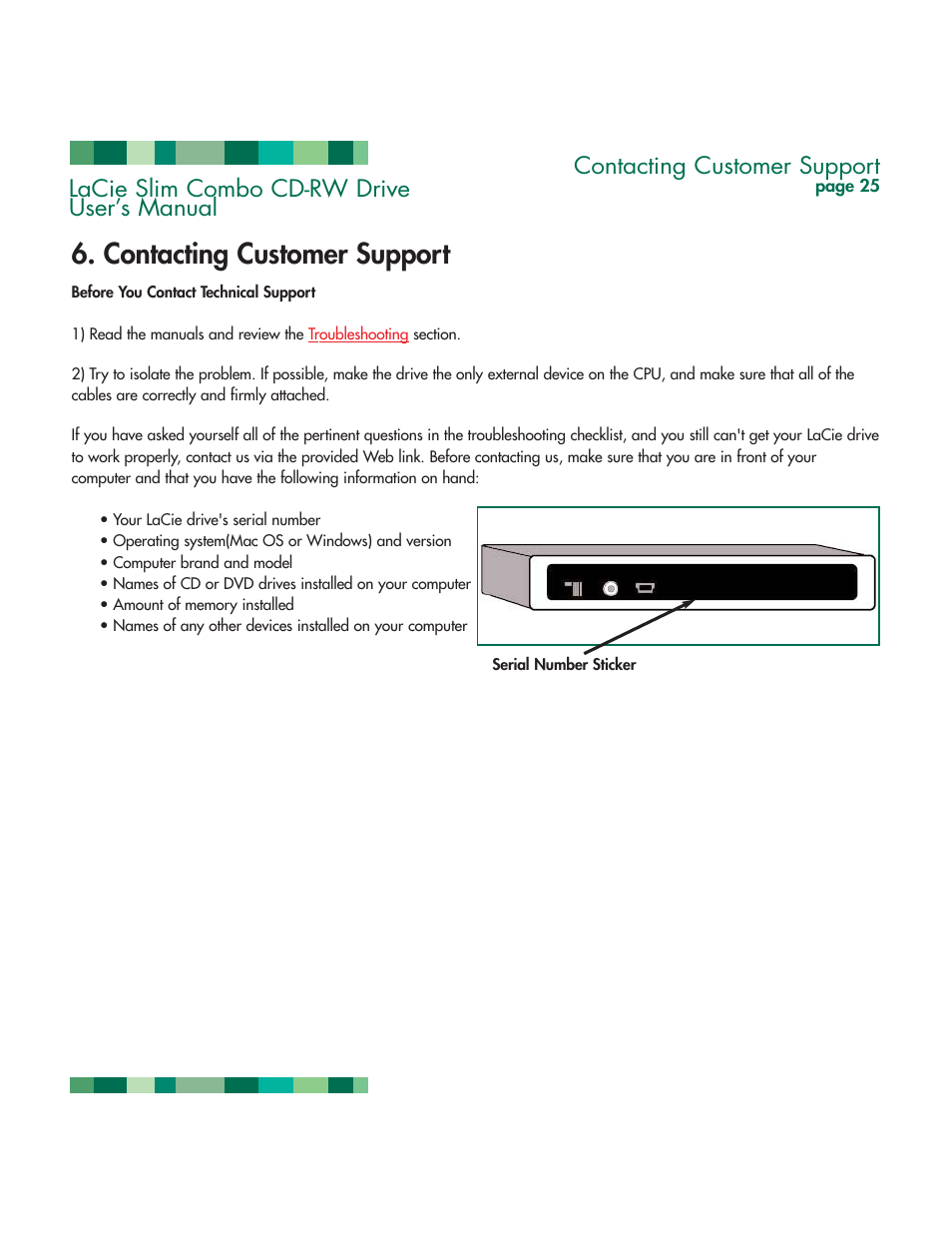 Contacting customer support, T (see, Contacting customer service | Technical support. see section, Contacting customer, Support, For more details, Lacie slim combo cd-rw drive user’s manual | LaCie 1038 User Manual | Page 26 / 28