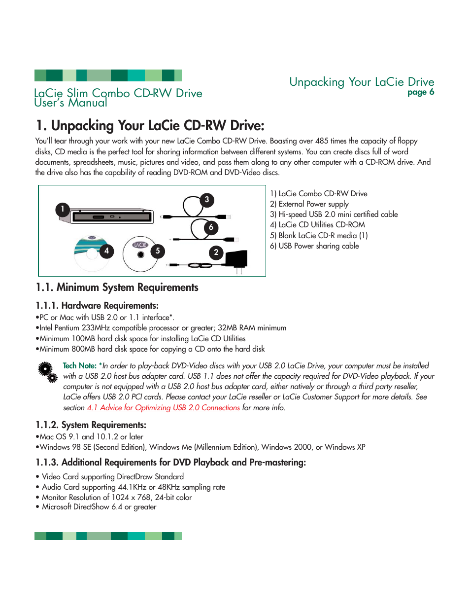 Unpacking your lacie drive, Minimum system requirements, Hardware requirements | System requirements, Unpacking your lacie cd-rw drive, Lacie slim combo cd-rw drive user’s manual | LaCie 1038 User Manual | Page 7 / 28