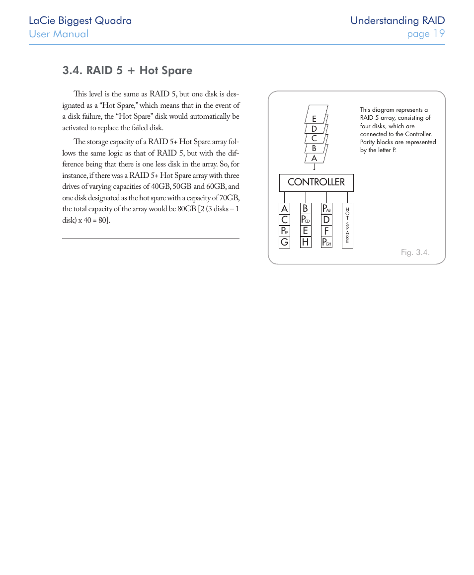 Raid 5 + hot spare, Controller a c p, Gb h p | Ef p | LaCie FIREWIRE 800/400 User Manual | Page 20 / 59