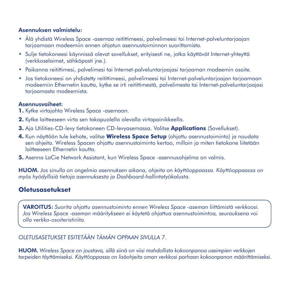 Asennus | LaCie Wireless Space User Manual | Page 25 / 40