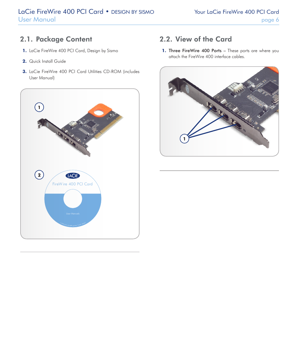 Package content, View of the card, Package content 2.2. view of the card | View of the card 2.2, Package content 2.1, Lacie firewire 400 pci card, User manual, Your lacie firewire 400 pci card, Page 6 | LaCie FIREWIRE 400 User Manual | Page 6 / 13