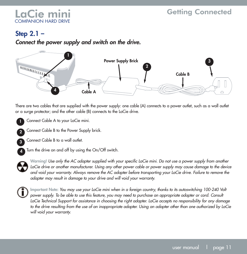 Lacie mini, Getting connected, Step 2.1 | Connect the power supply and switch on the drive | LaCie MINI COMPANION HARD DRIVE U S B 2. 0 User Manual | Page 11 / 30