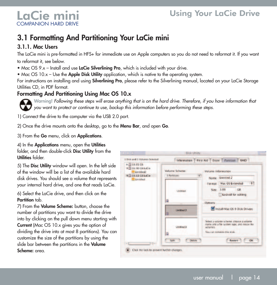 Lacie mini, Using your lacie drive, 1 formatting and partitioning your lacie mini | LaCie MINI COMPANION HARD DRIVE U S B 2. 0 User Manual | Page 14 / 30