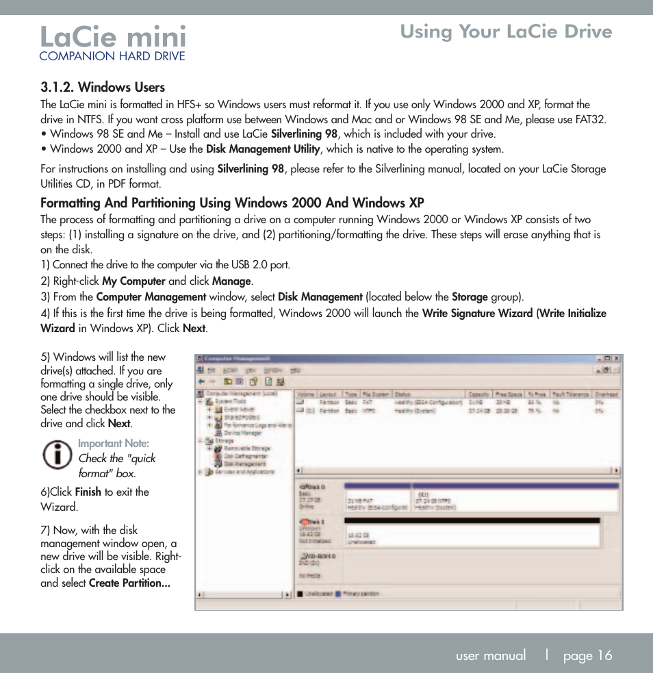 Lacie mini, Using your lacie drive | LaCie MINI COMPANION HARD DRIVE U S B 2. 0 User Manual | Page 16 / 30