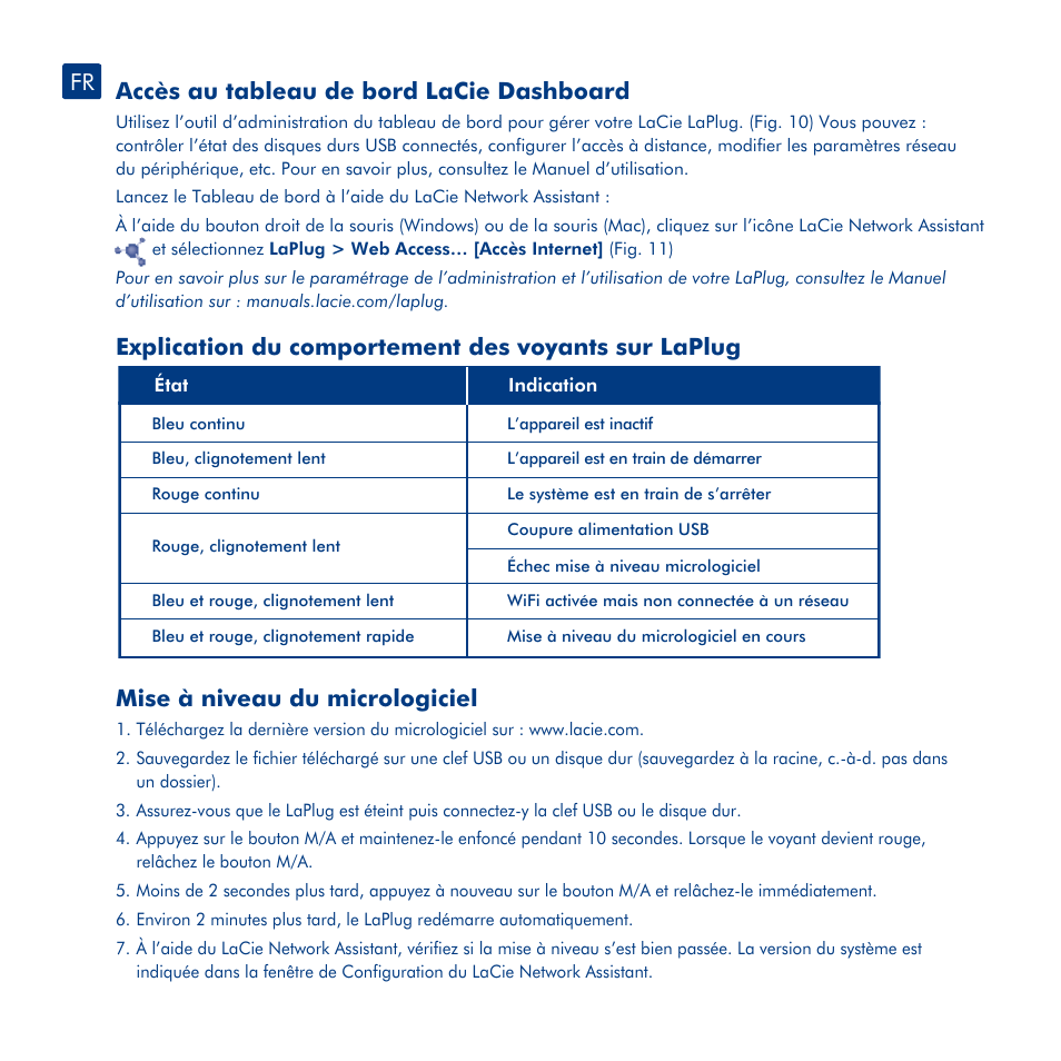 Installation, Accès aux périphériques usb, Accès au tableau de bord lacie dashboard | Explication du comportement des voyants sur laplug, Mise à niveau du micrologiciel | LaCie LaPlug User Manual | Page 13 / 43
