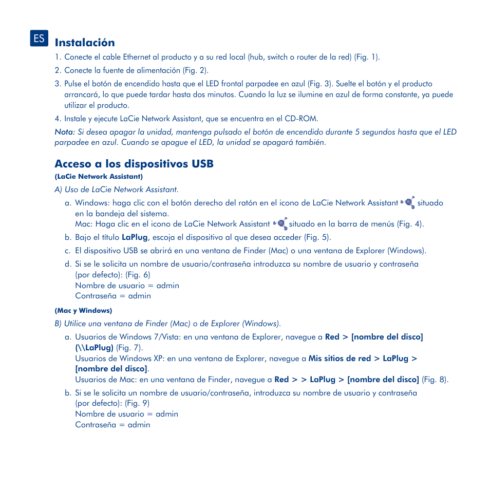 Instalación, Acceso a los dispositivos usb, Acceso a lacie dashboard | Comportamiento de los led de laplug, Actualización del firmware | LaCie LaPlug User Manual | Page 18 / 43