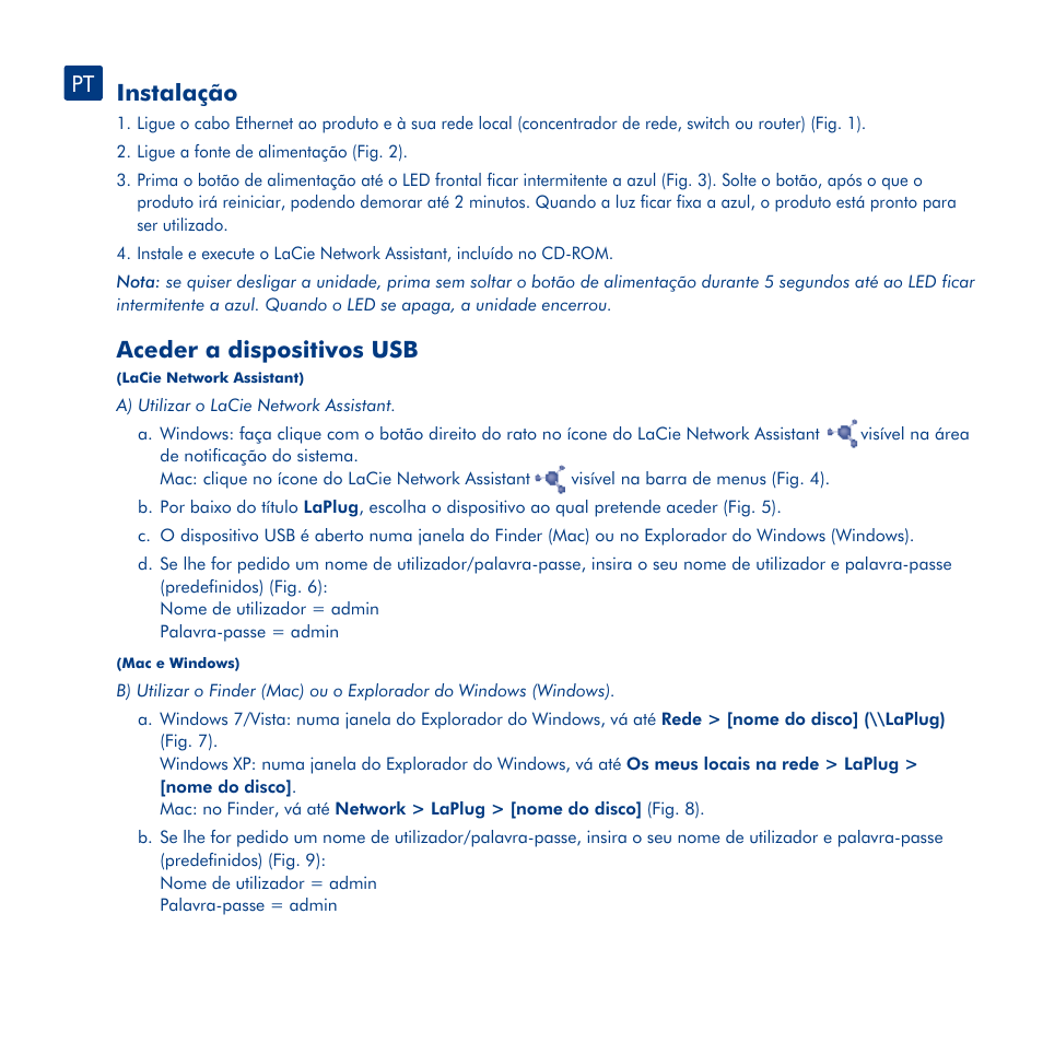 Instalação, Aceder a dispositivos usb, Aceder ao lacie dashboard | Comportamento dos led do laplug, Actualizar firmware | LaCie LaPlug User Manual | Page 22 / 43