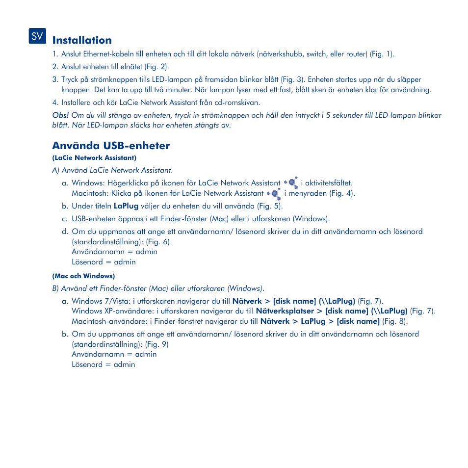 Installation, Använda usb-enheter, Använda lacie dashboard | Laplug led-beteende, Uppdatera fast programvara | LaCie LaPlug User Manual | Page 24 / 43
