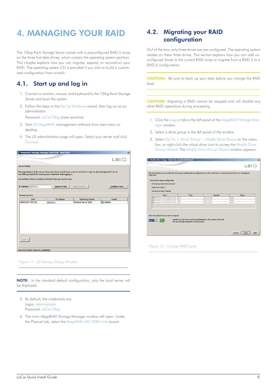 Managing your raid, Start up and log in, Migrating your raid configuration | LaCie 12big Rack Storage Server User Manual | Page 8 / 11
