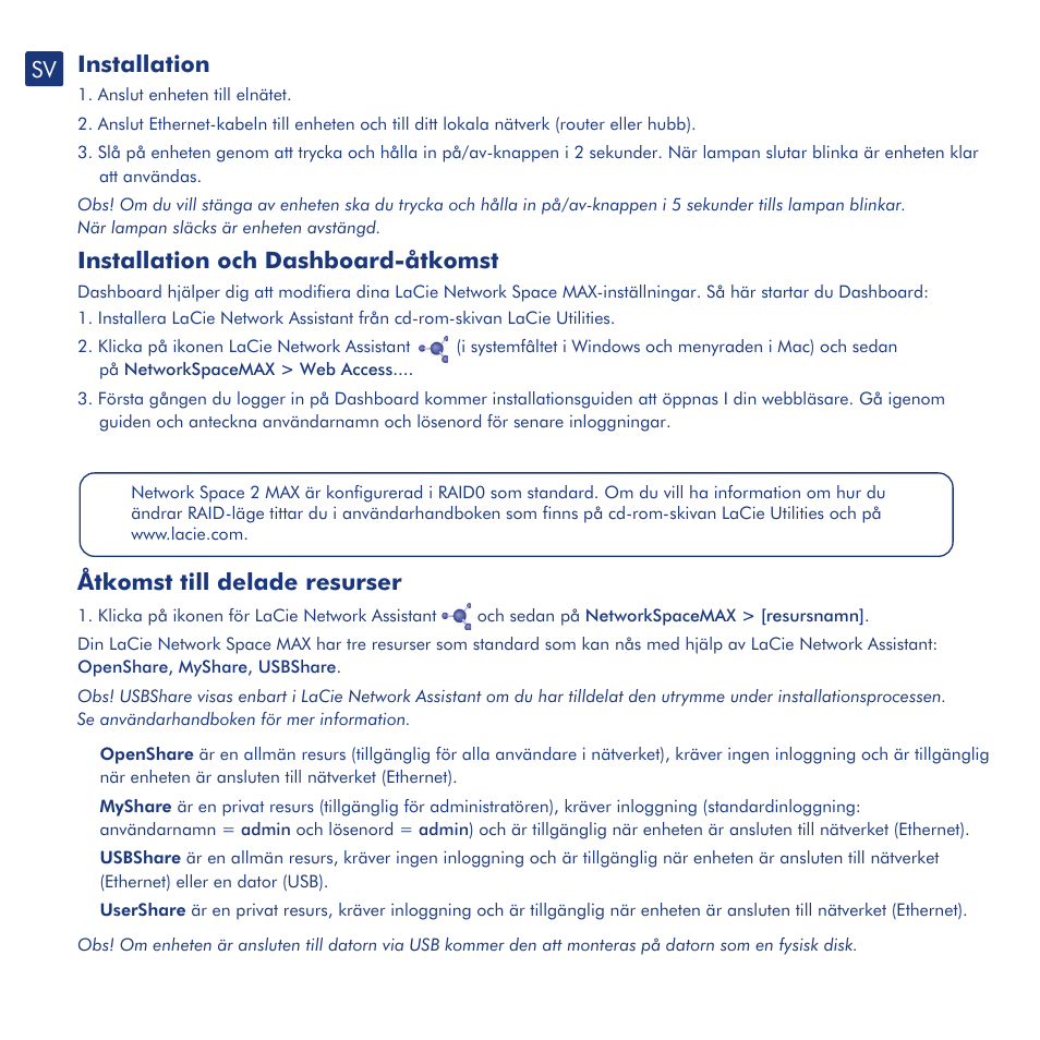 Installation, Installation och dashboard-åtkomst, Åtkomst till delade resurser | LaCie network space MAX User Manual | Page 13 / 24