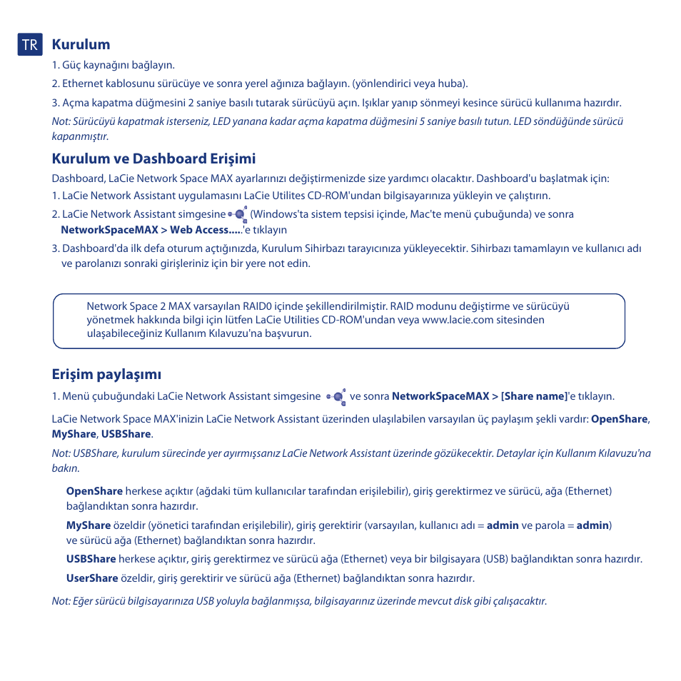 Kurulum, Kurulum ve dashboard erişimi, Erişim paylaşımı | LaCie network space MAX User Manual | Page 20 / 24