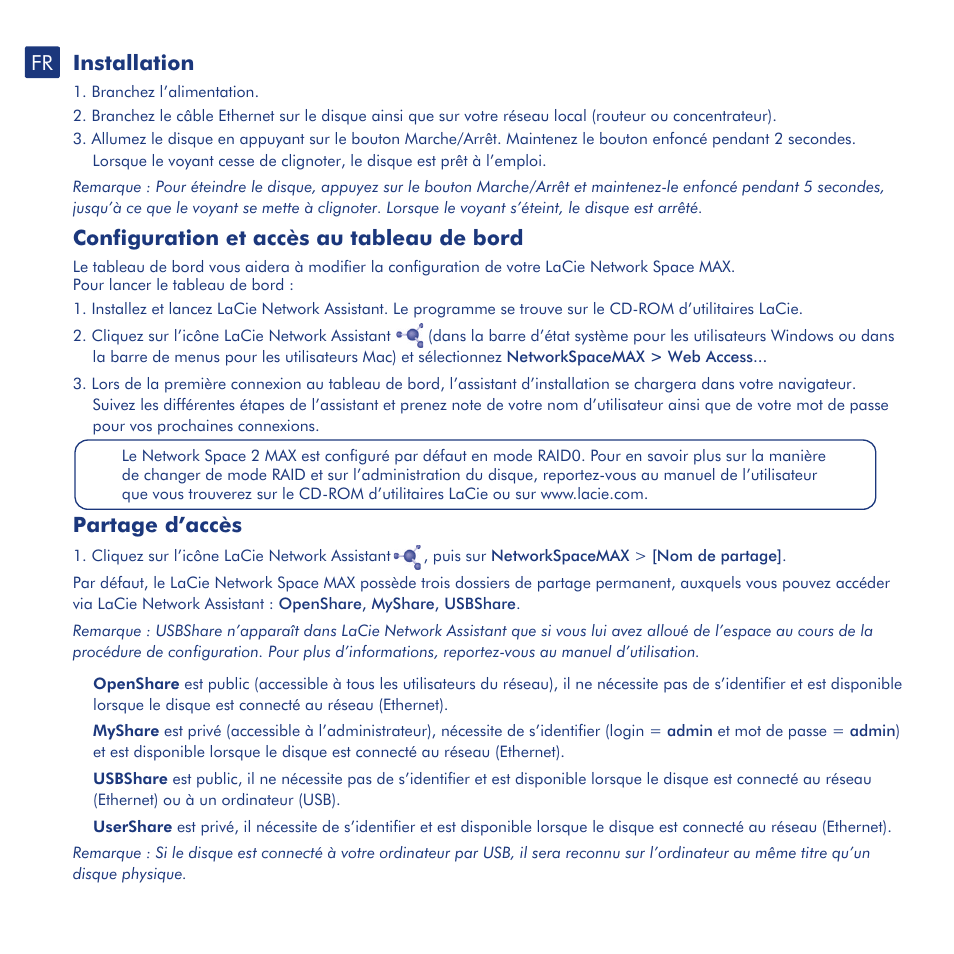 Installation, Configuration et accès au tableau de bord, Partage d’accès | LaCie network space MAX User Manual | Page 6 / 24