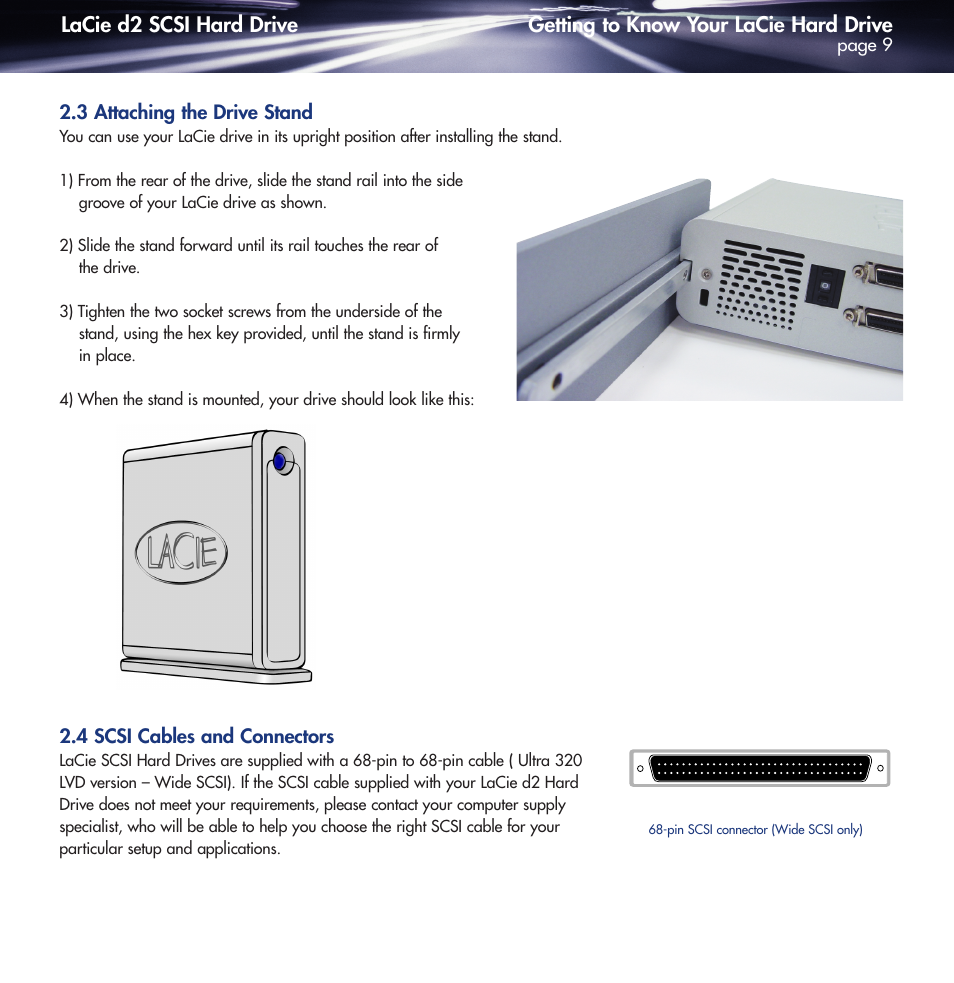 3 attaching the drive stand, 4 scsi cables and connectors, S stand (see the | Attaching the drive stand, Attaching the drive | LaCie DELL PRECISION KY0730482 User Manual | Page 9 / 35