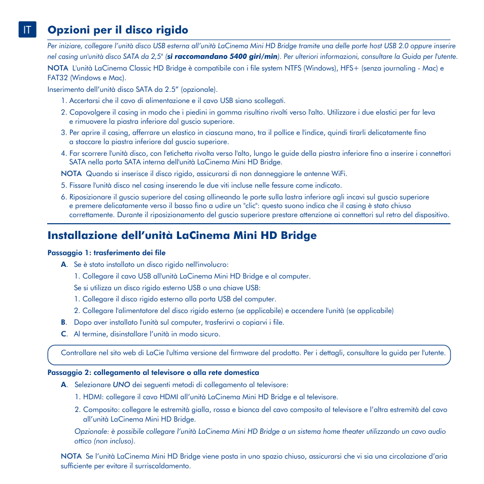 Opzioni per il disco rigido, Installazione dell’unità lacinema mini hd bridge | LaCie La Cinema Mini BridgeHD User Manual | Page 16 / 48