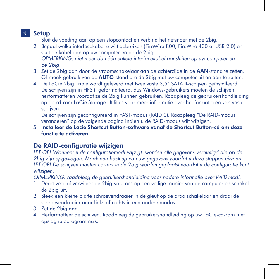 Setup, De raid-configuratie wijzigen | LaCie 2big triple User Manual | Page 11 / 24