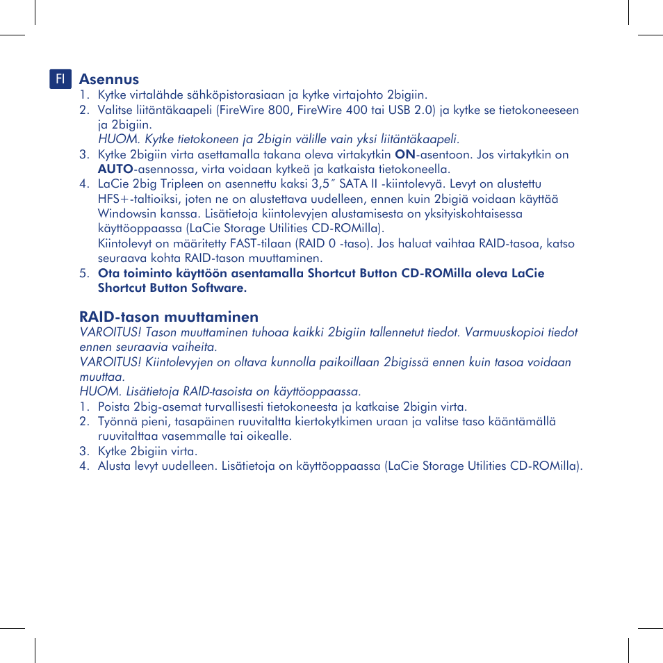 Asennus, Raid-tason muuttaminen | LaCie 2big triple User Manual | Page 15 / 24
